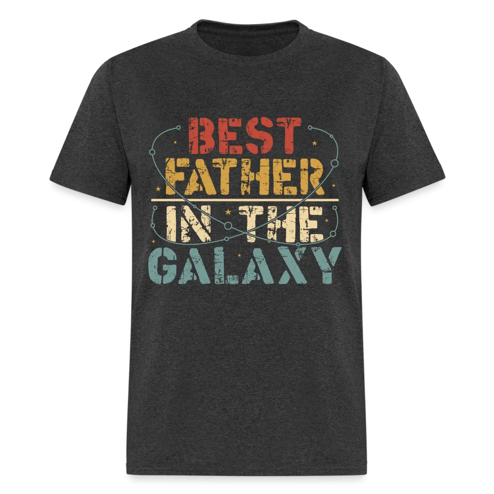 Best Father In The Galaxy T-Shirt (Galactic Dad Tee)