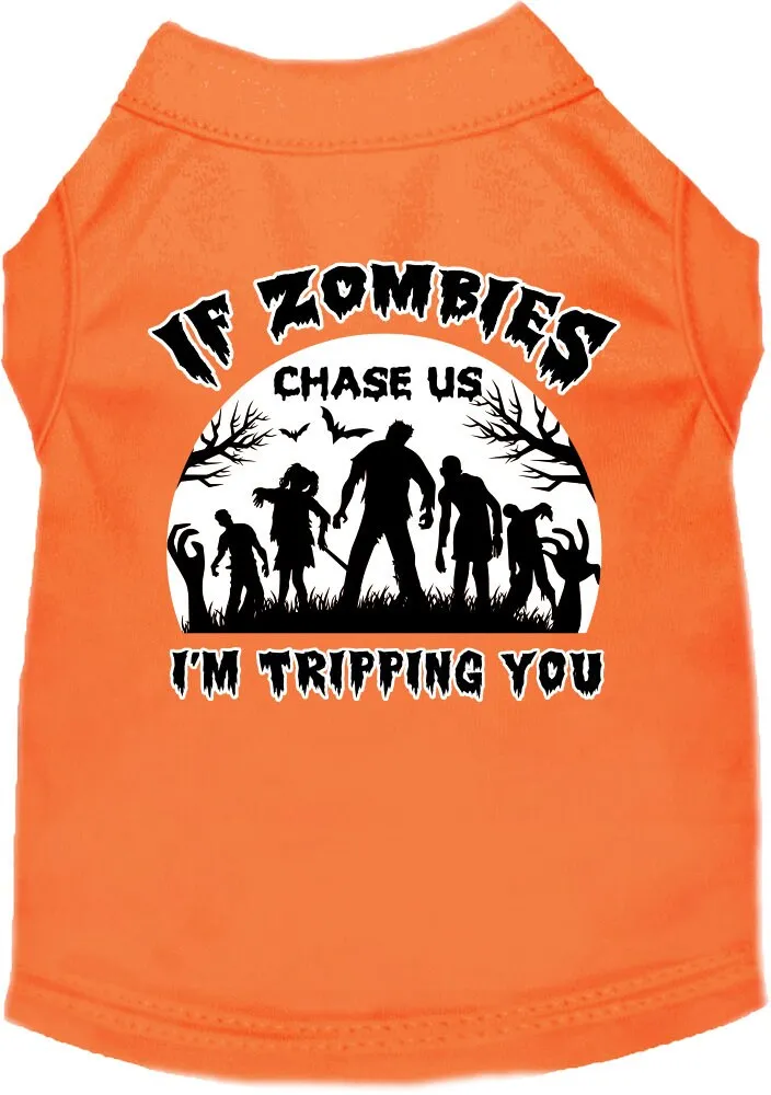 Halloween Pet Dog & Cat Shirt Screen Printed, "If Zombies Chase Us, I'm Tripping You"