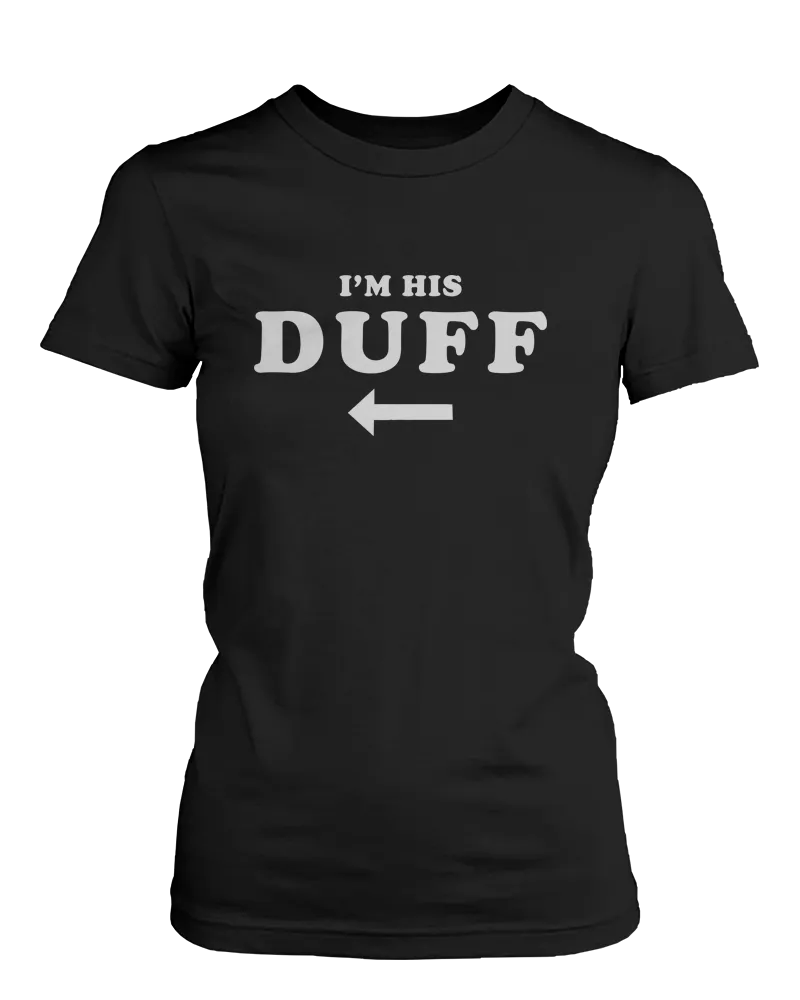 Matching His and Her Duff Couple Shirts (Set)